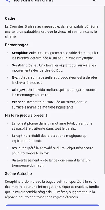 Un résumé de l'histoire jusqu'ici : le cadre, les personnages et la scène en cours